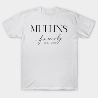 Mullins Family EST. 2020, Surname, Mullins T-Shirt